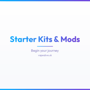 Starter Kits & Mods