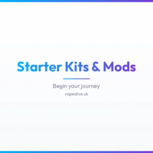 Starter Kits & Mods